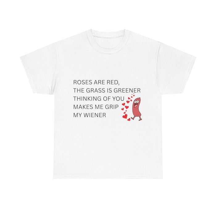 ๐ญ ROSES ARE RED / GRIP MY WIENER โ VTtee
