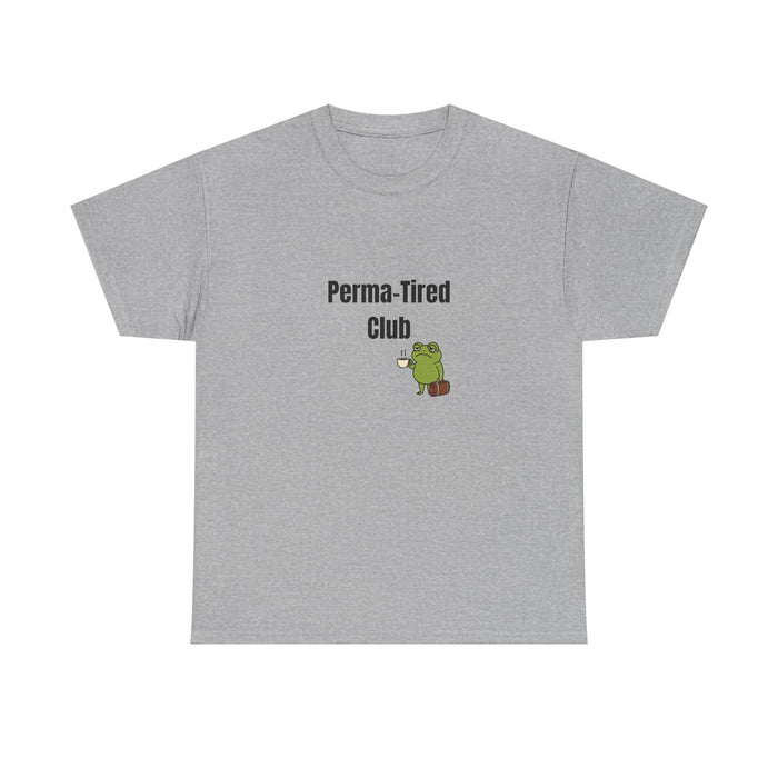 ๐ด Permanently Tired Tee by VTtee ๐ด