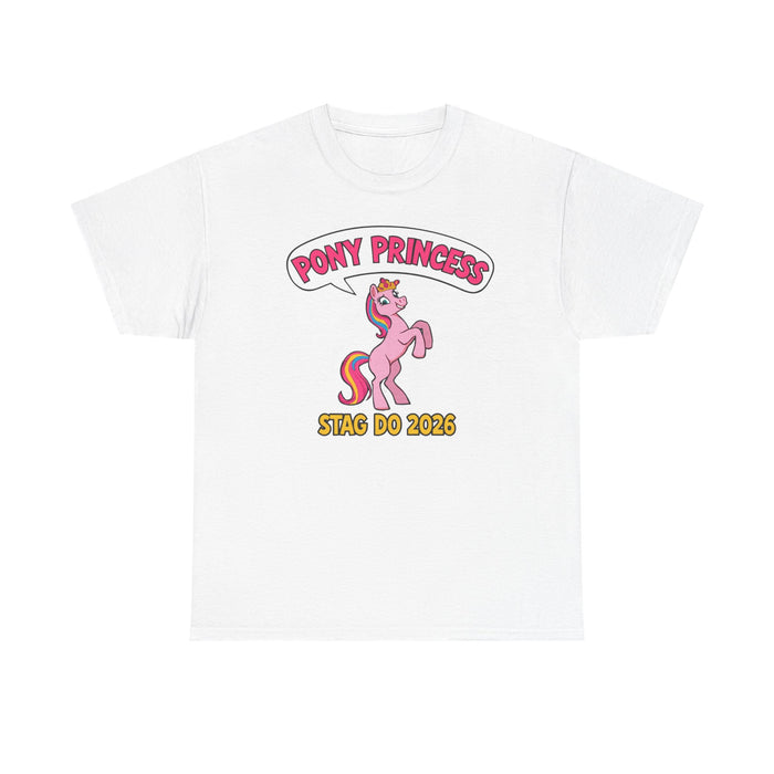 ๐ฆ Pony Princess โ Stag Do 2026 Tee by VTtee ๐ฆ