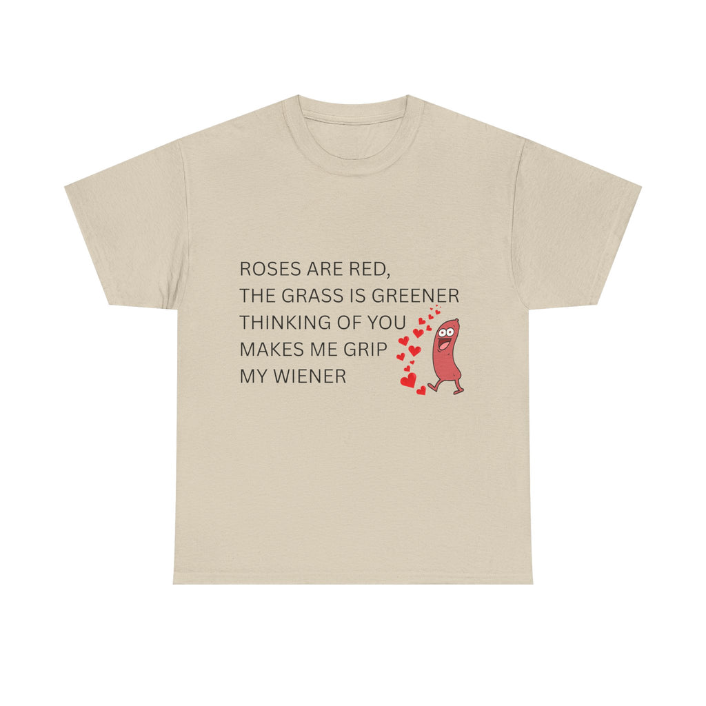 🌭 ROSES ARE RED / GRIP MY WIENER — VTtee