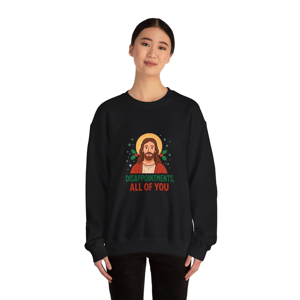 🎄🙏 Funny Christmas Jesus Sweatshirt – “Disappointments, All of You” Holiday Humor Jumper by VTtee 😂✨