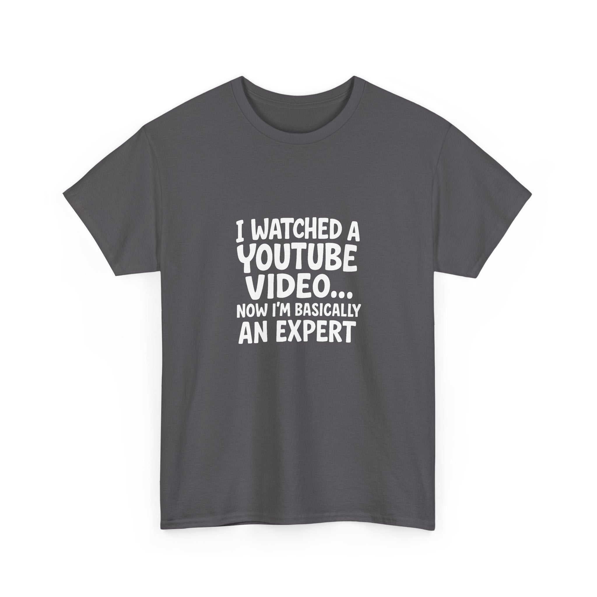 📺🤓 “I Watched a YouTube Video… Now I’m Basically an Expert.” Funny T-Shirt by VTtee 😂✨