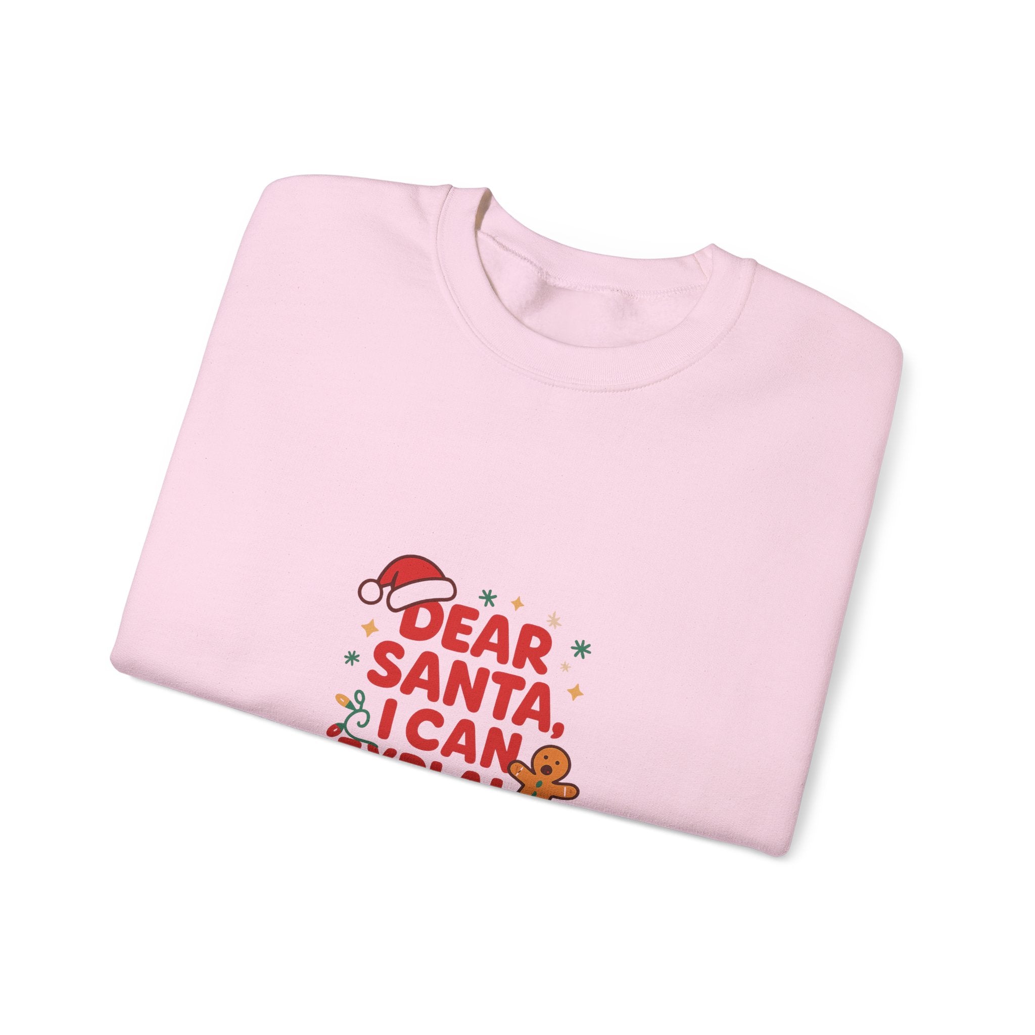 🎅 Dear Santa, I Can Explain Sweatshirt by VTtee 🎅