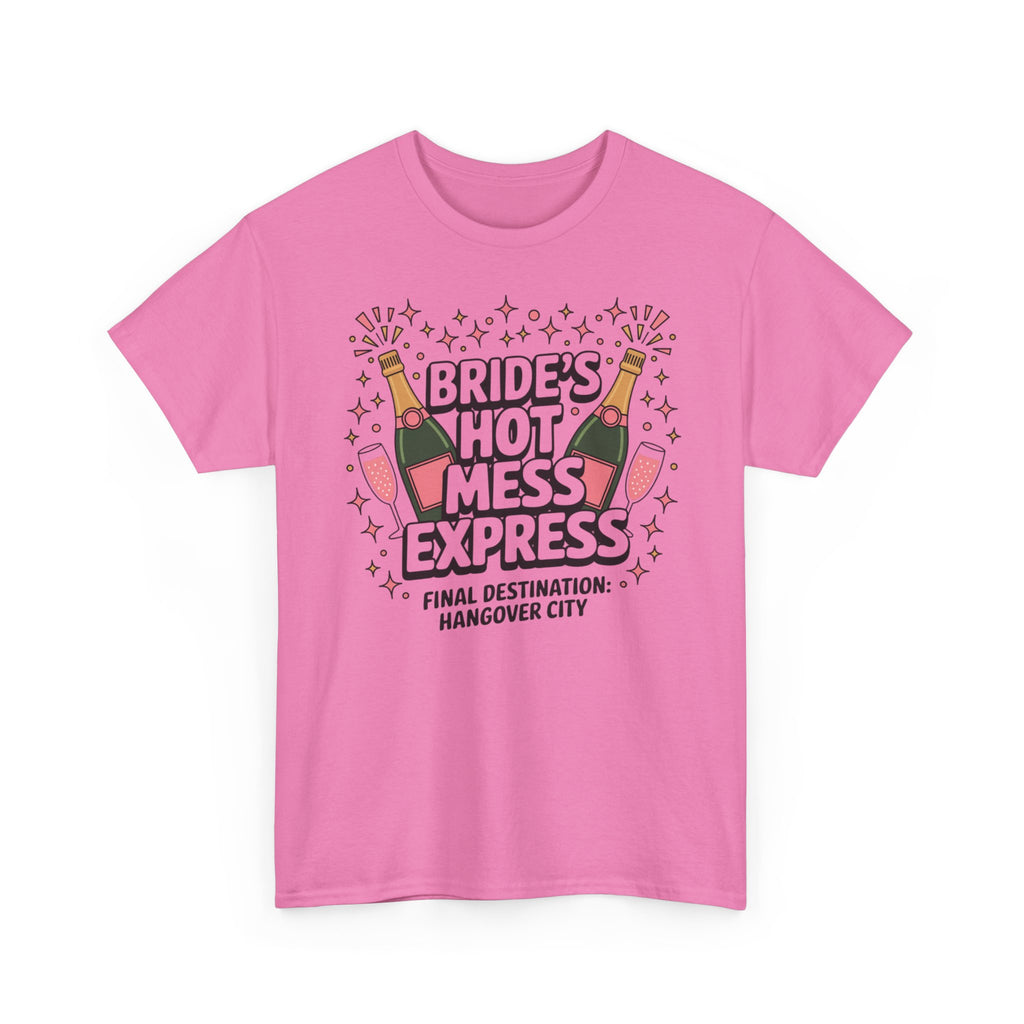 💋 Bride’s Hot Mess Express – Hen Do 2026 Tee by VTtee 💋