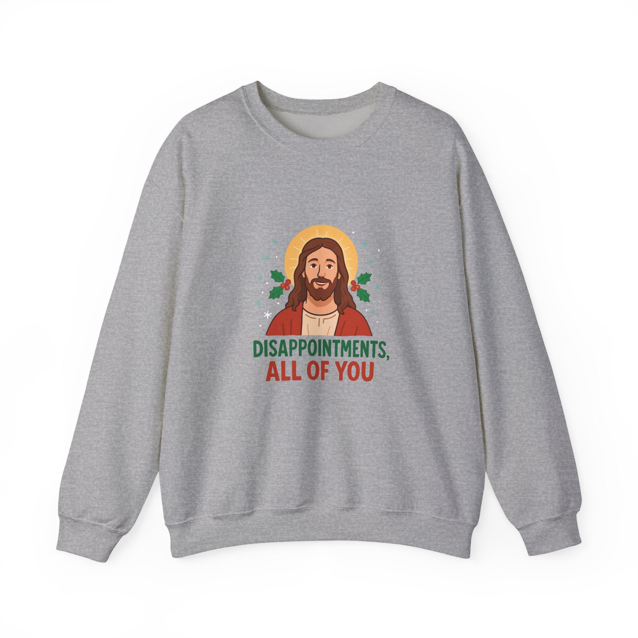 🎄🙏 Funny Christmas Jesus Sweatshirt – “Disappointments, All of You” Holiday Humor Jumper by VTtee 😂✨