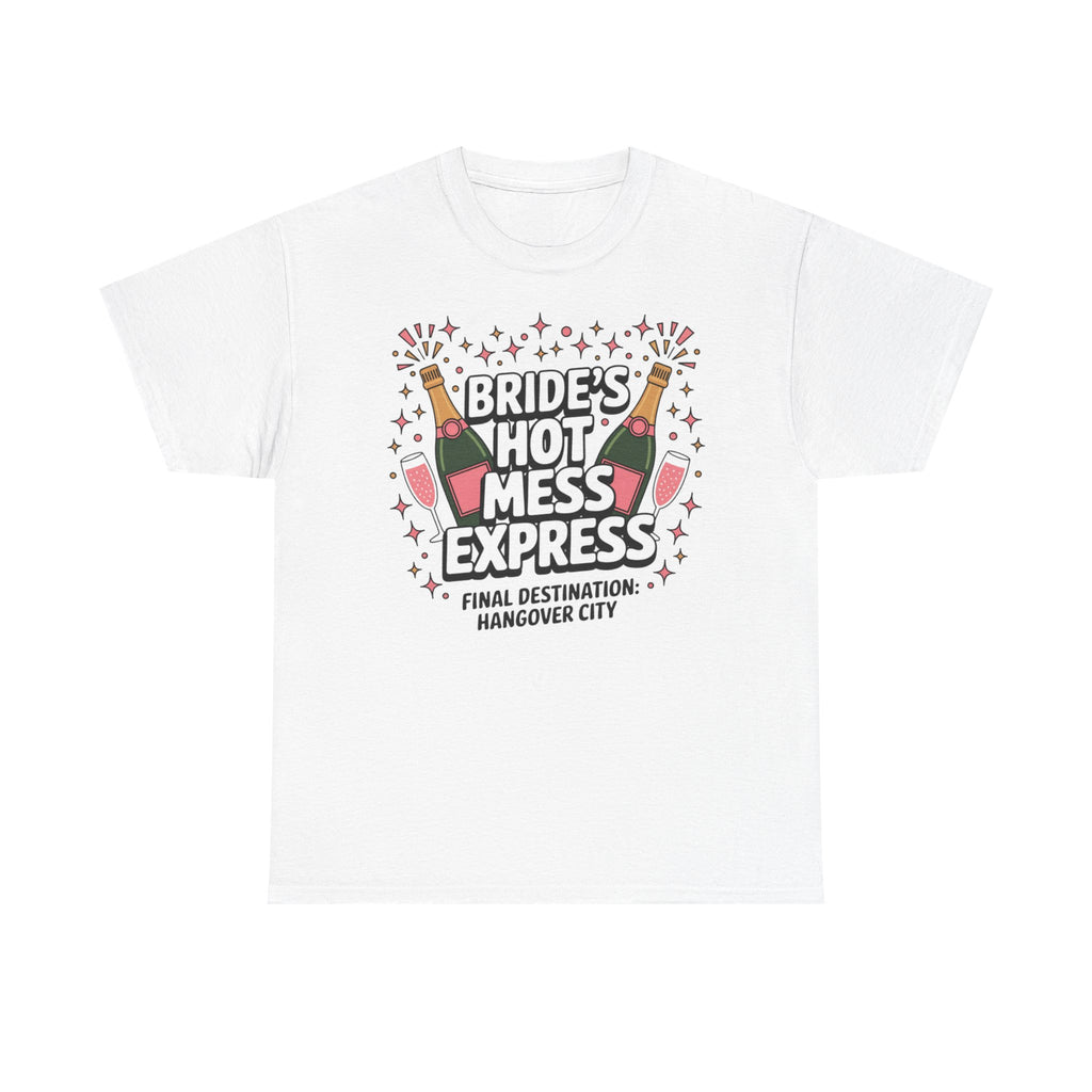 💋 Bride’s Hot Mess Express – Hen Do 2026 Tee by VTtee 💋