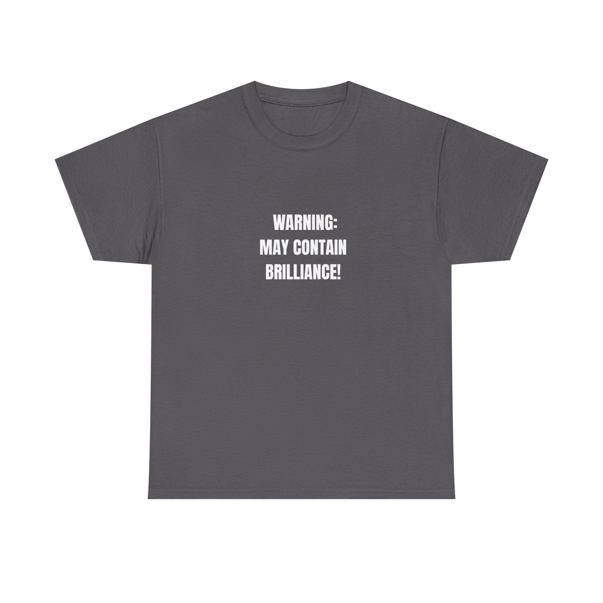💡 Warning: May Contain Brilliance Tee by VTtee 💡