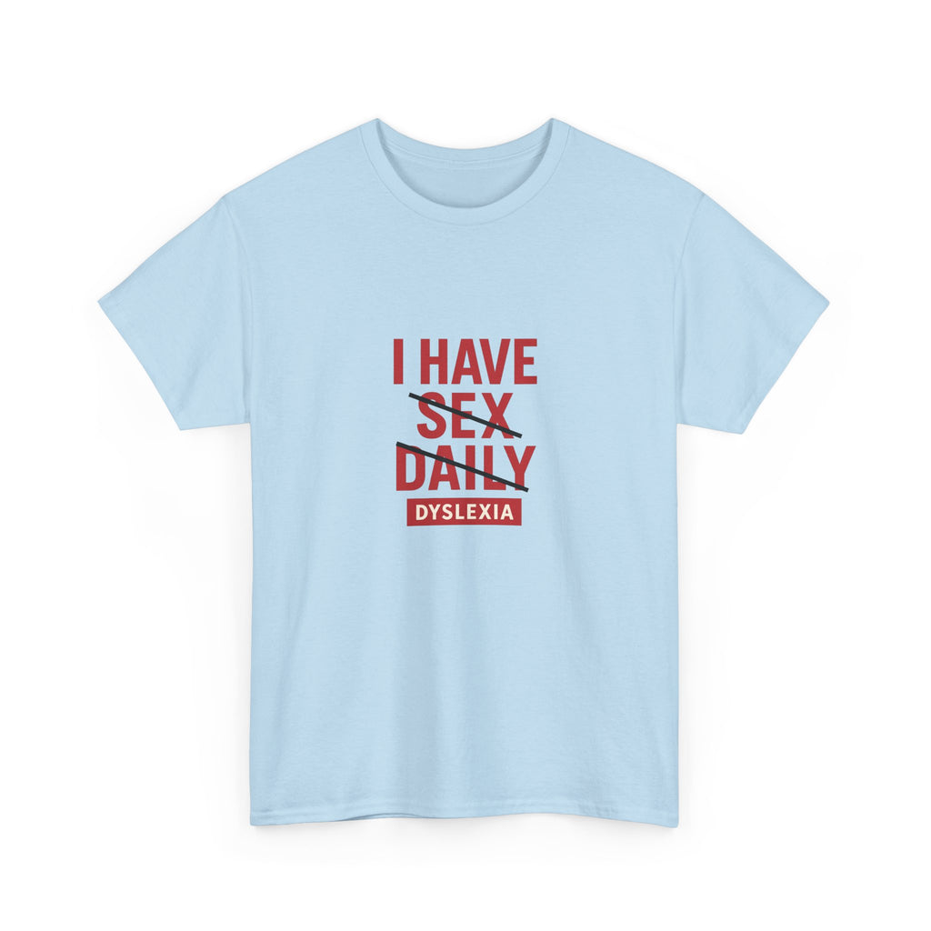 😵💫 I HAVE SEX DAILY (DYSLEXIA) — VTtee