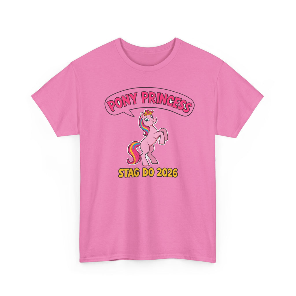 🦄 Pony Princess – Stag Do 2026 Tee by VTtee 🦄