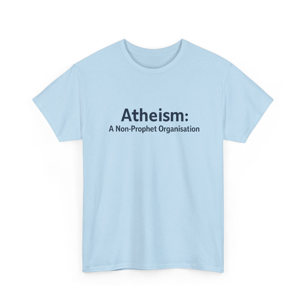 📜😂 “Atheism: A Non-Prophet Organisation” – Funny Text-Only T-Shirt by VTtee ✨