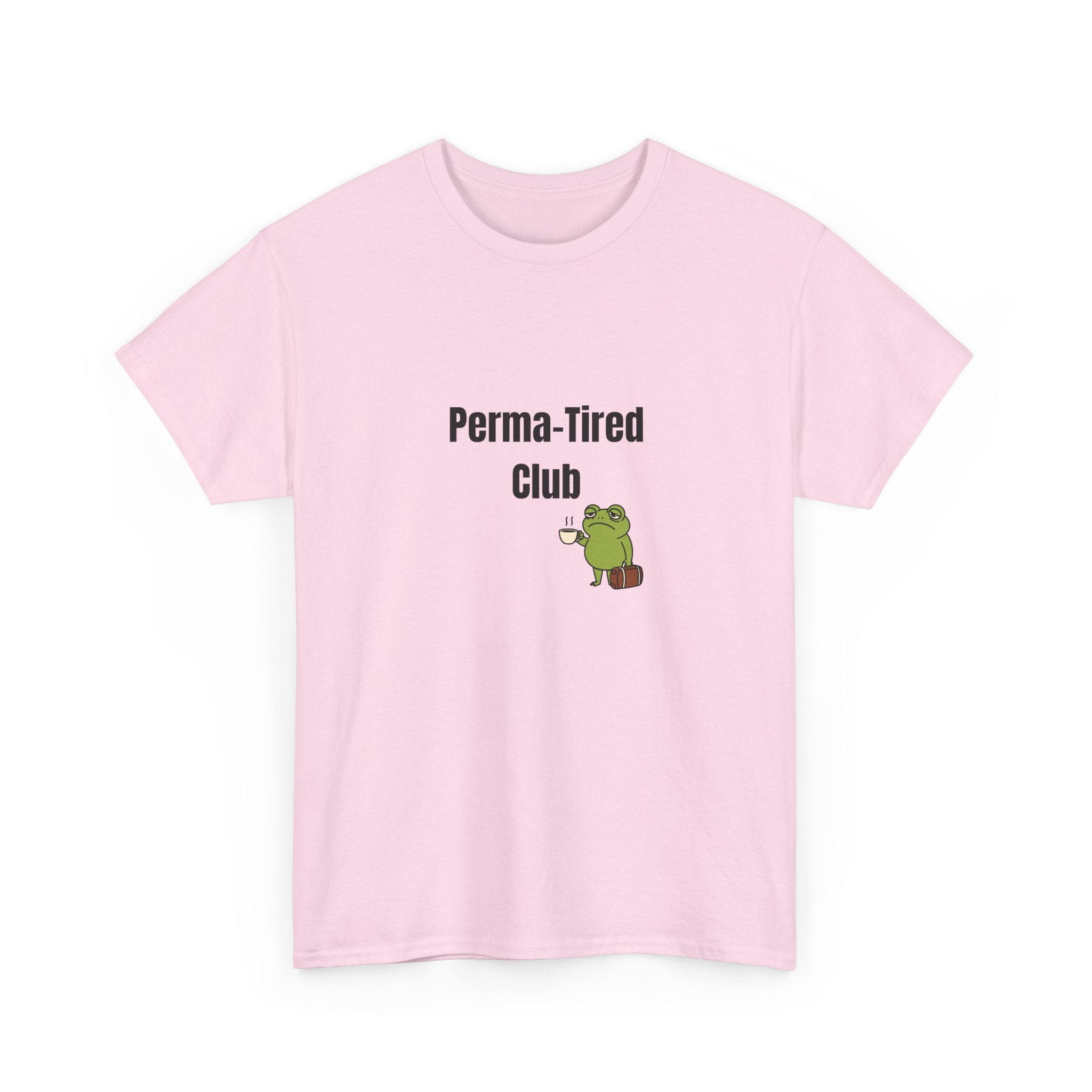 😴 Permanently Tired Tee by VTtee 😴