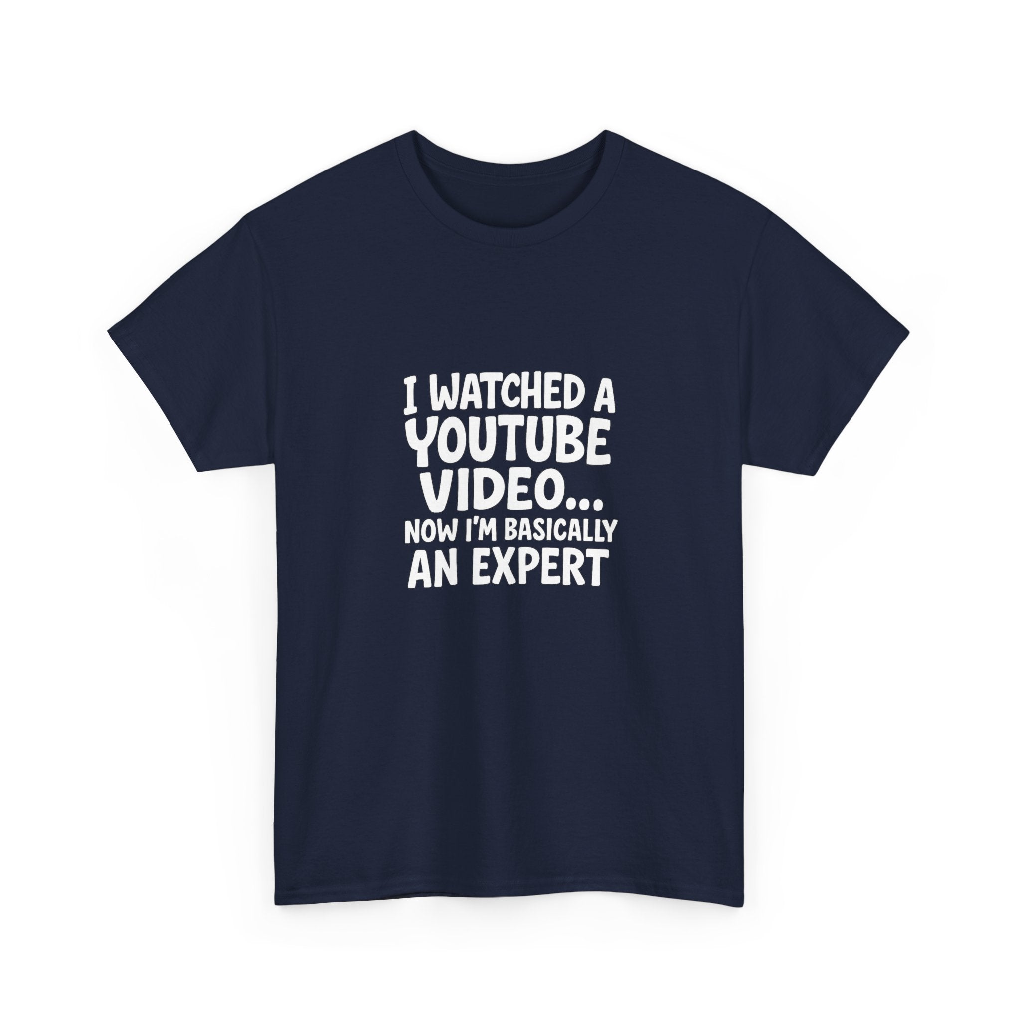 📺🤓 “I Watched a YouTube Video… Now I’m Basically an Expert.” Funny T-Shirt by VTtee 😂✨