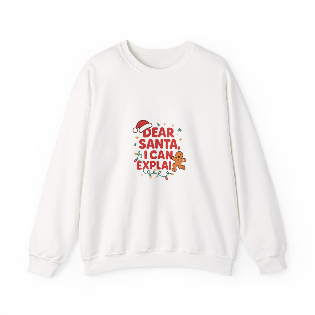 🎅 Dear Santa, I Can Explain Sweatshirt by VTtee 🎅