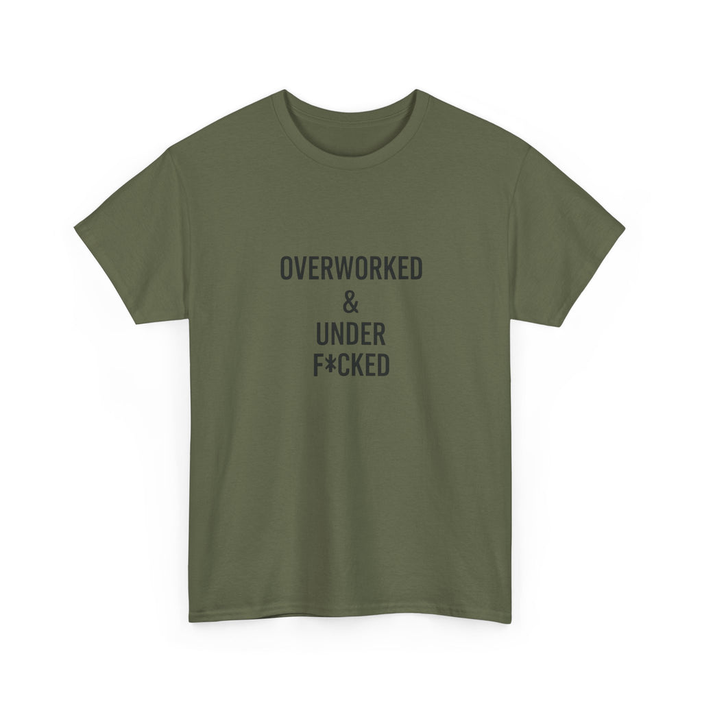 🔥😏 “Overworked & Under F*ked” – Edgy Adult Humor T-Shirt by VTtee