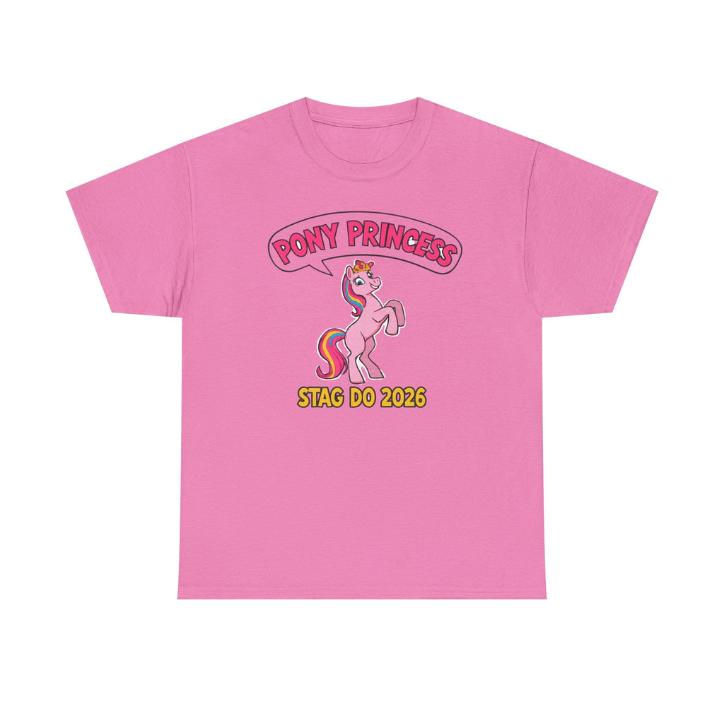 🦄 Pony Princess – Stag Do 2026 Tee by VTtee 🦄