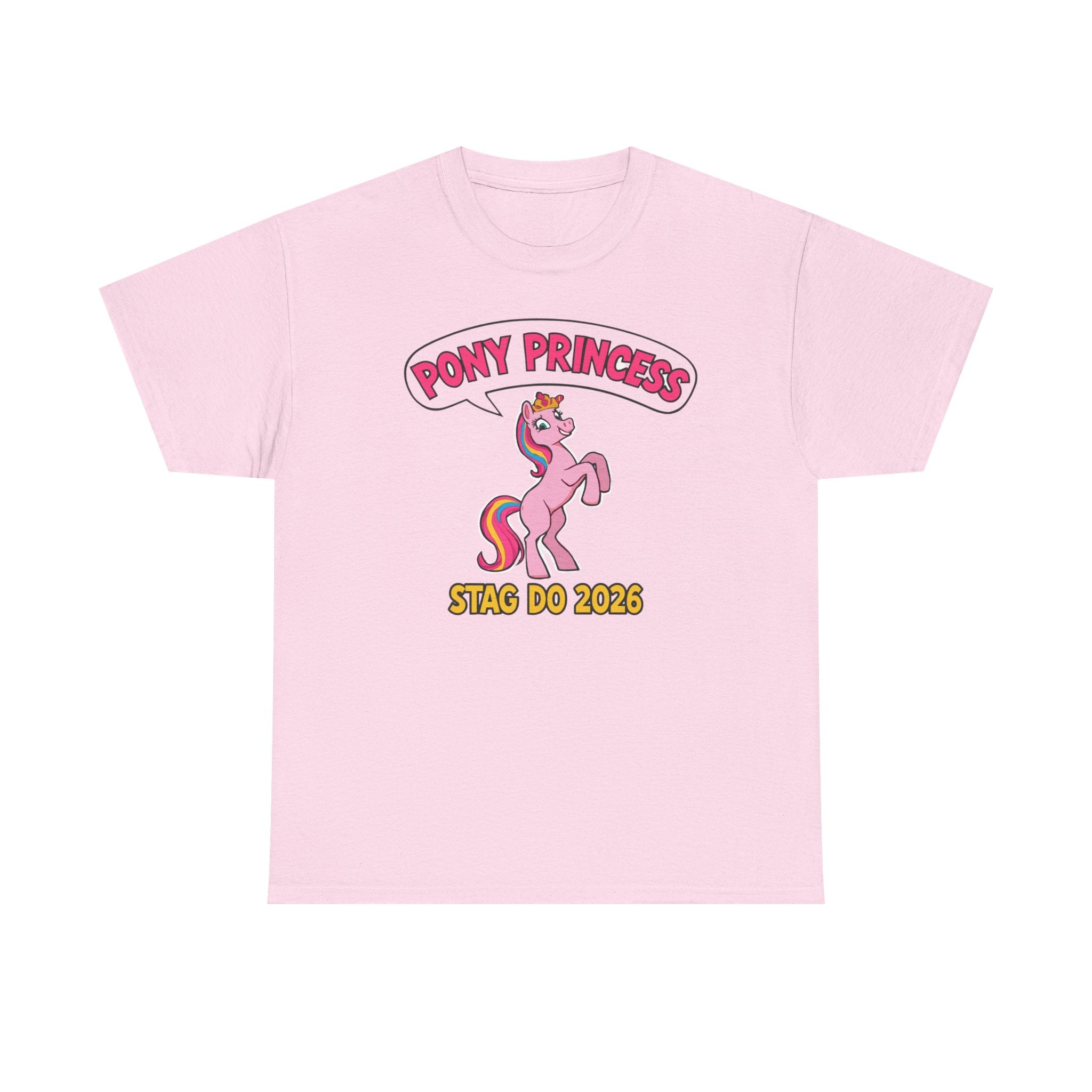 🦄 Pony Princess – Stag Do 2026 Tee by VTtee 🦄