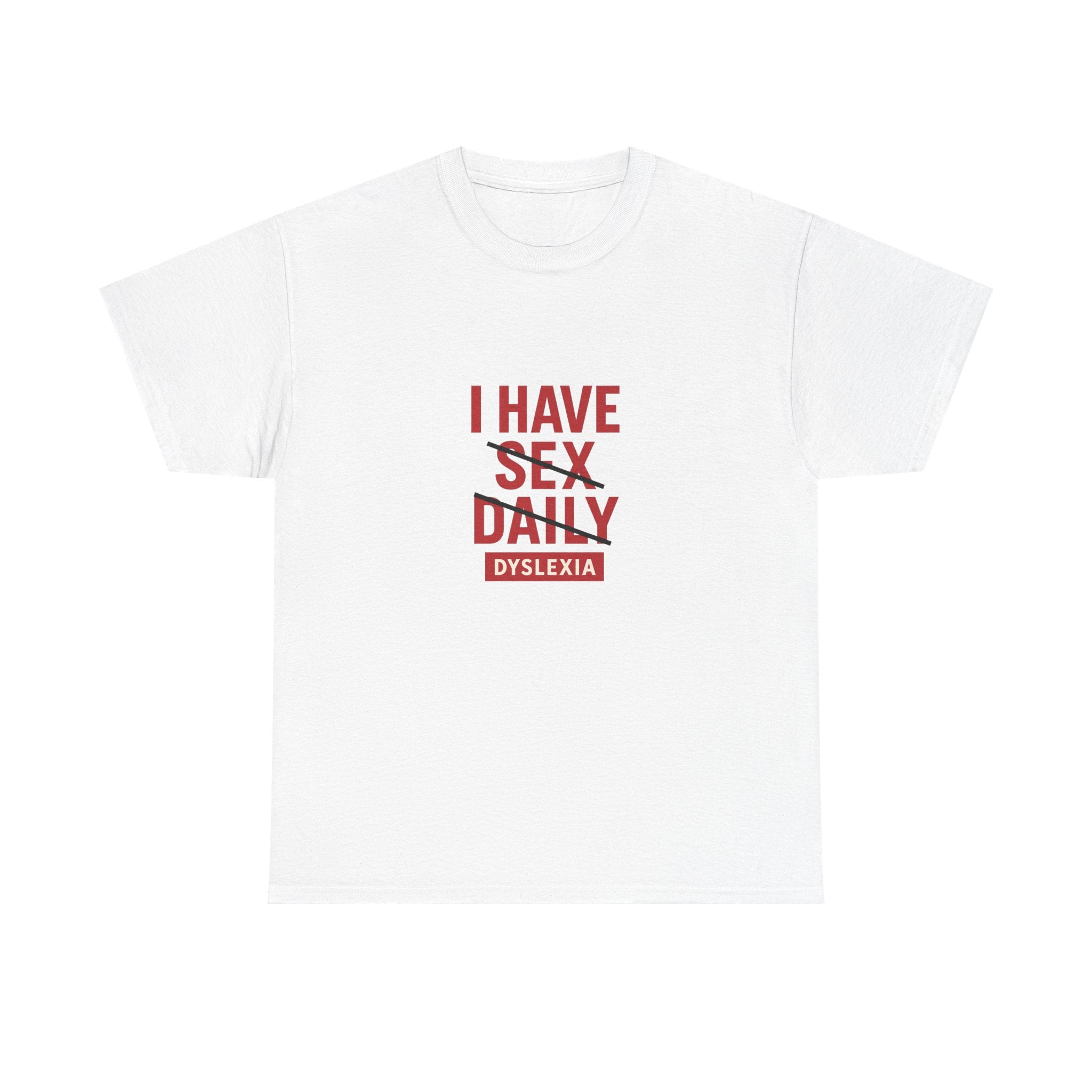 😵💫 I HAVE SEX DAILY (DYSLEXIA) — VTtee