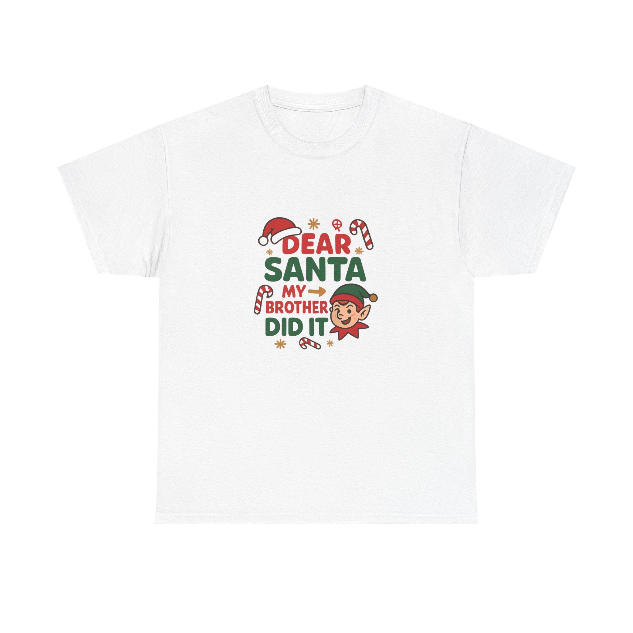 🎅 Dear Santa, My Brother Did It Tee by VTtee 😇