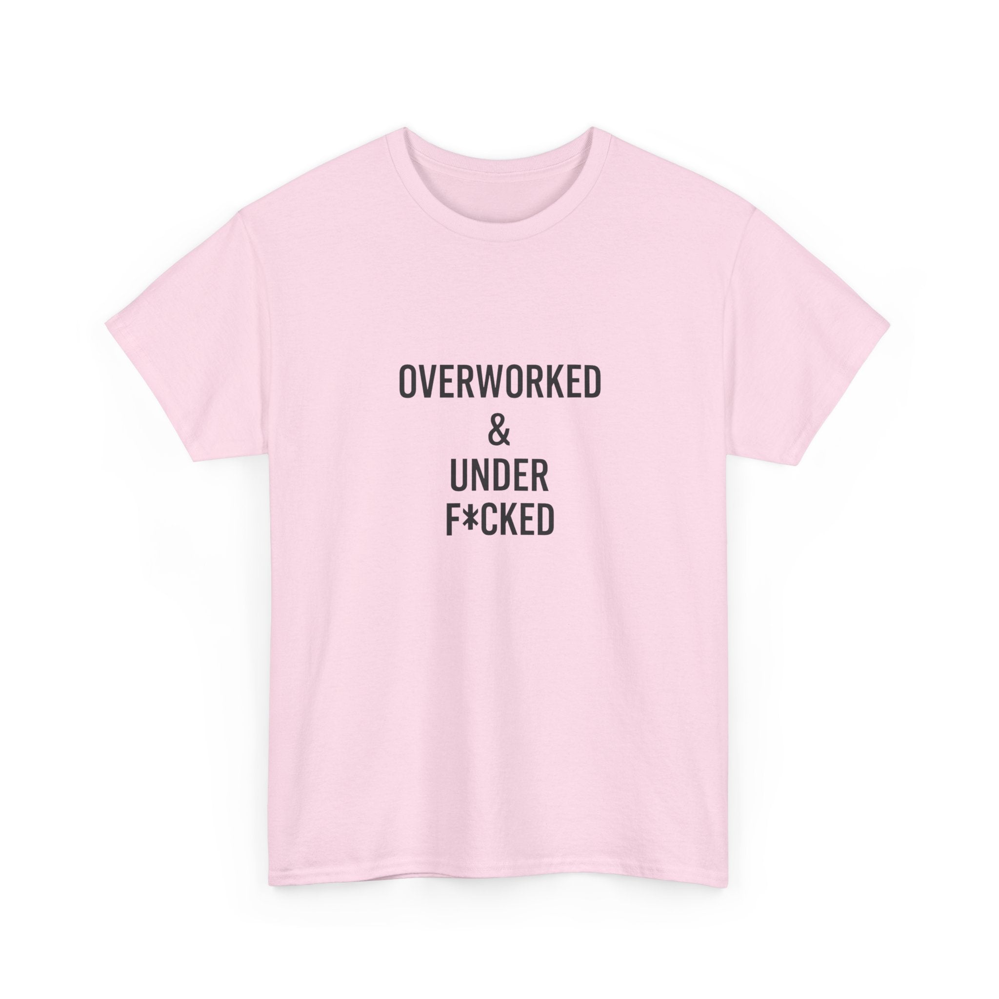 🔥😏 “Overworked & Under F*ked” – Edgy Adult Humor T-Shirt by VTtee