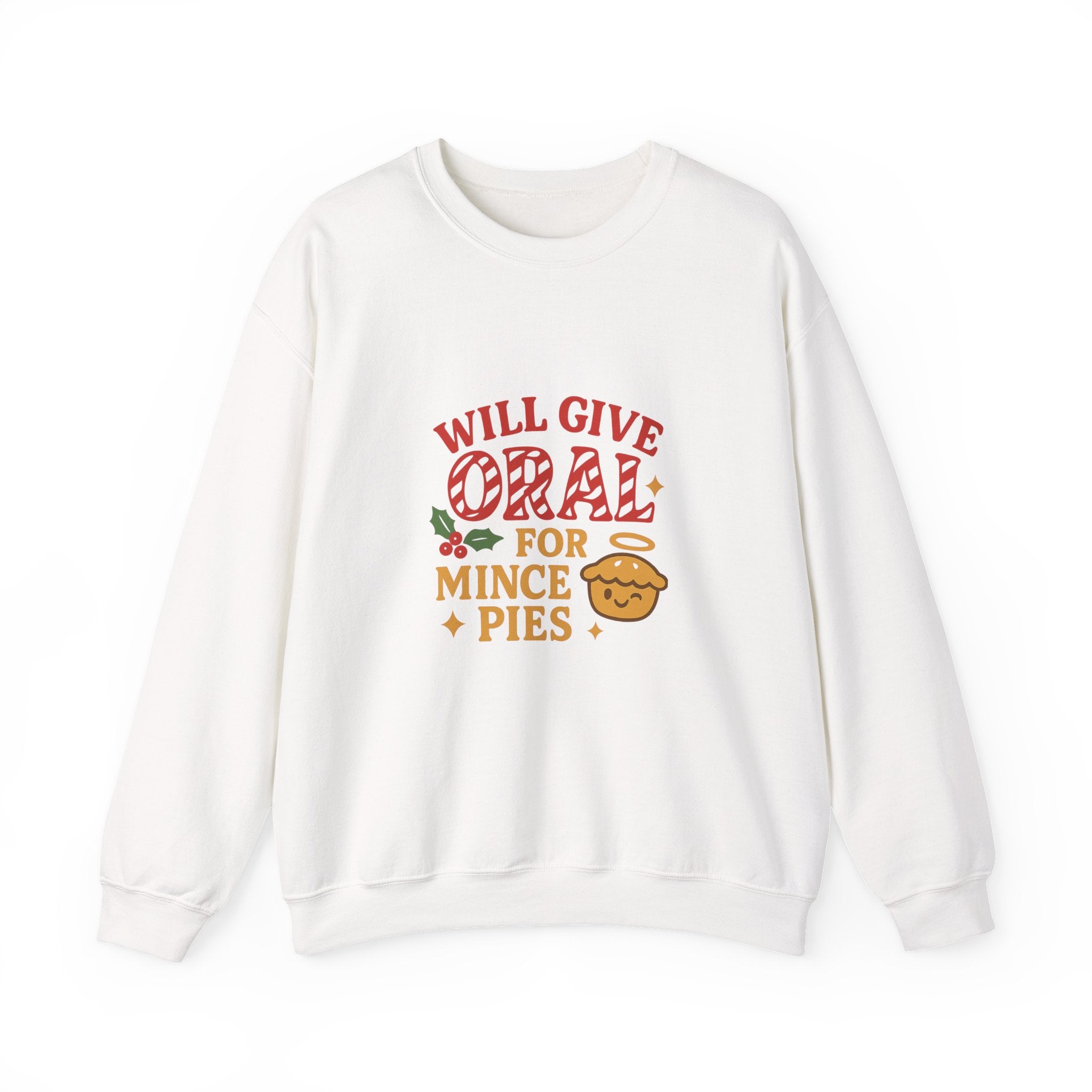 Funny Christmas Sweatshirt – “Will Give Oral for Mince Pies” 🎄 Naughty Adult Xmas Jumper by VTtee 🔥