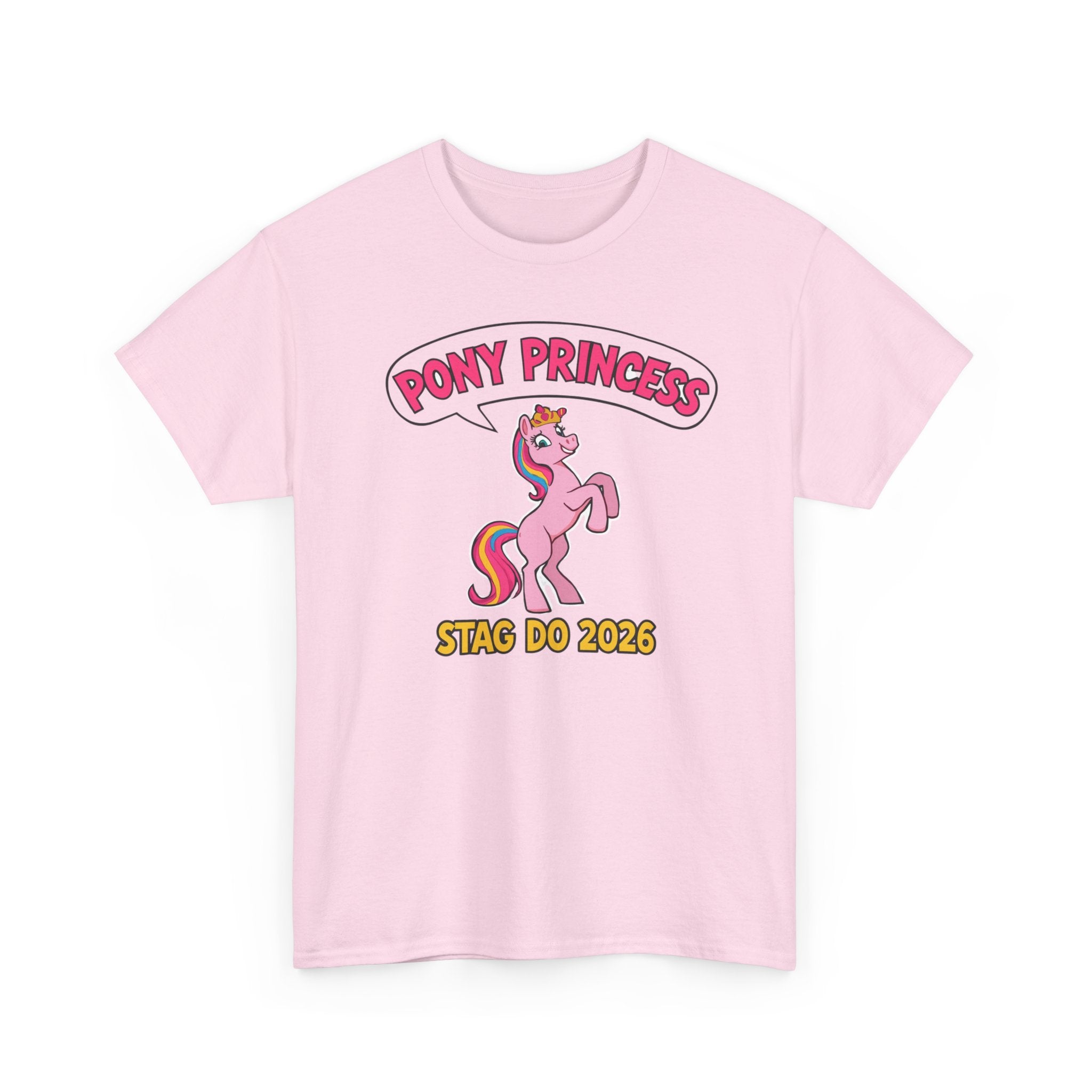 🦄 Pony Princess – Stag Do 2026 Tee by VTtee 🦄
