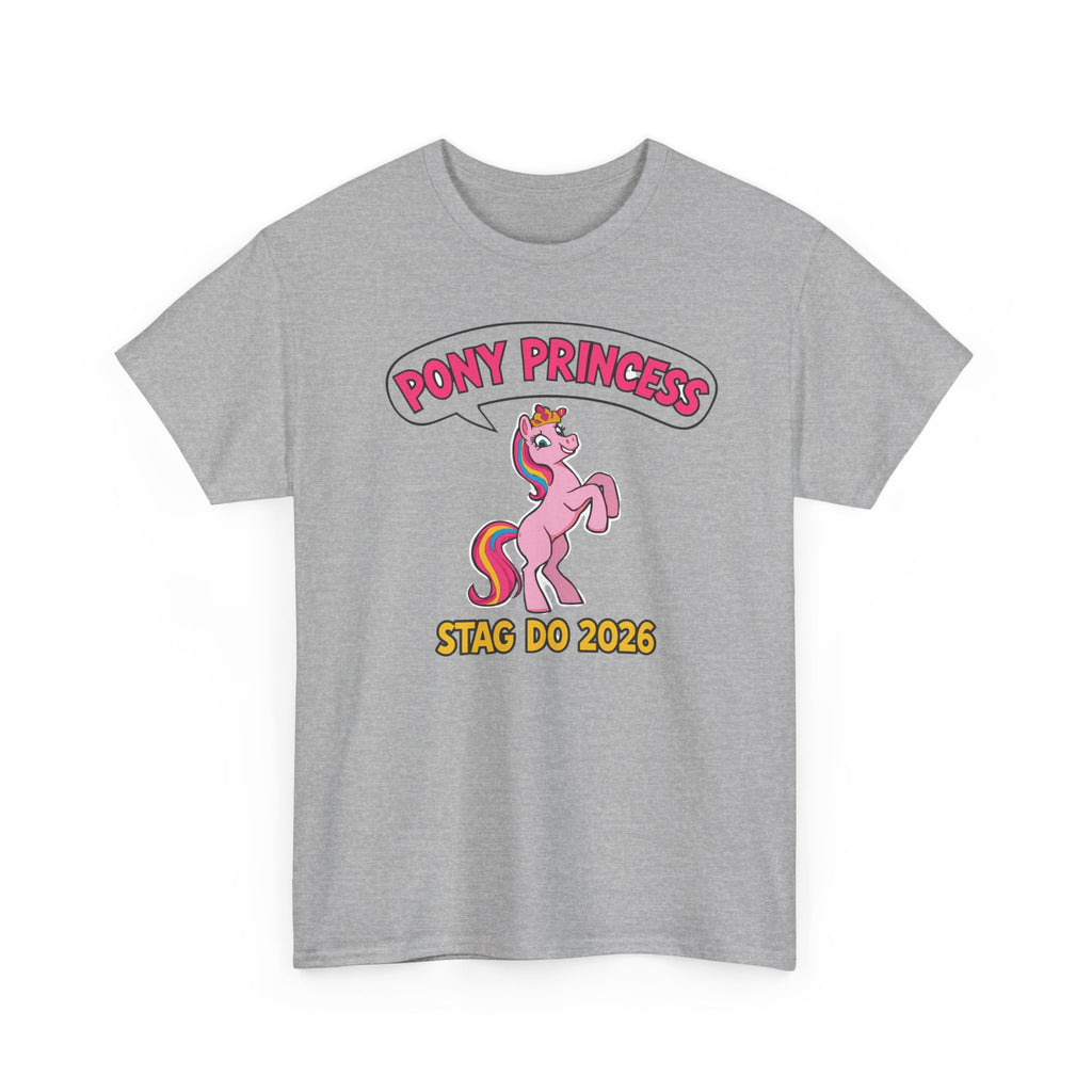 🦄 Pony Princess – Stag Do 2026 Tee by VTtee 🦄