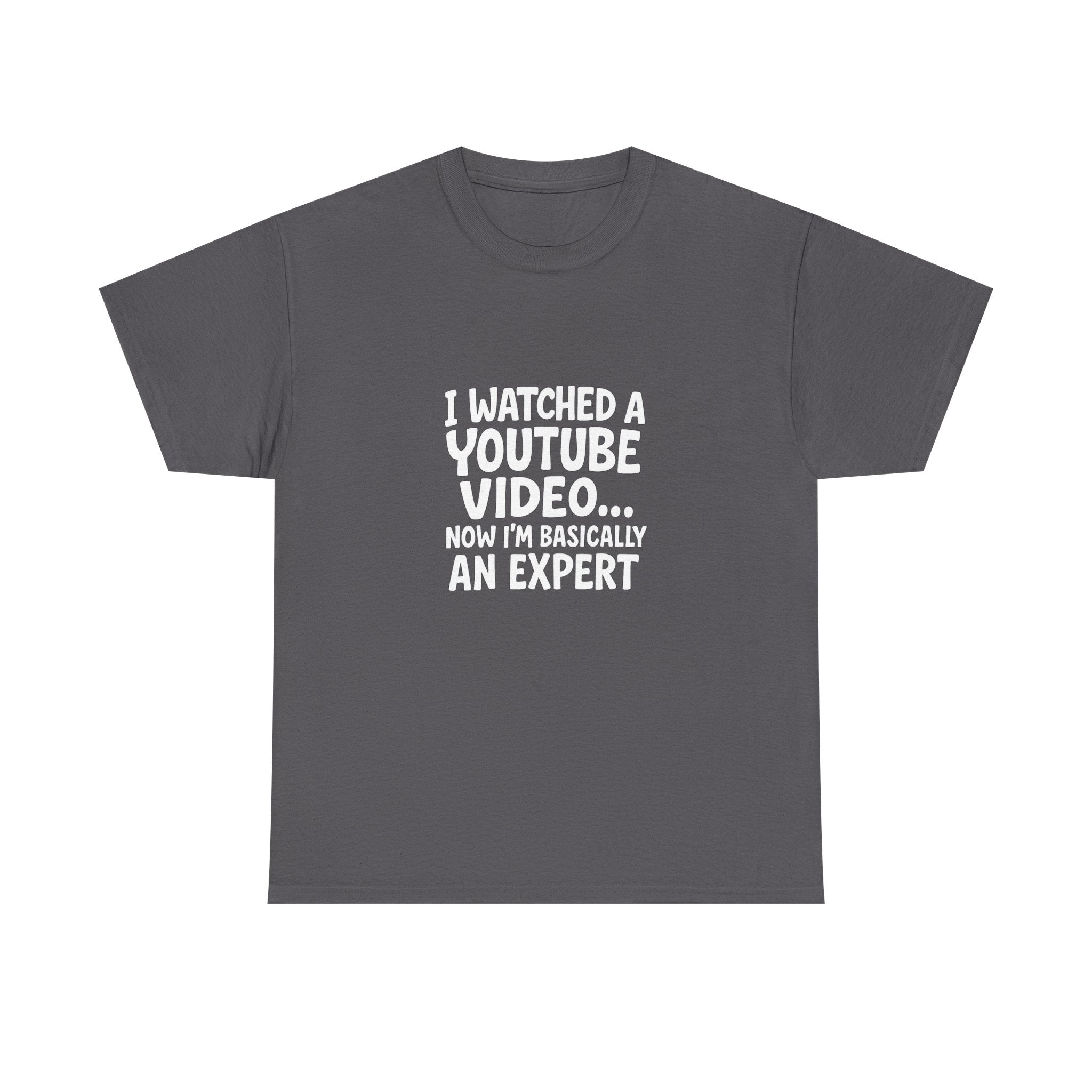 📺🤓 “I Watched a YouTube Video… Now I’m Basically an Expert.” Funny T-Shirt by VTtee 😂✨
