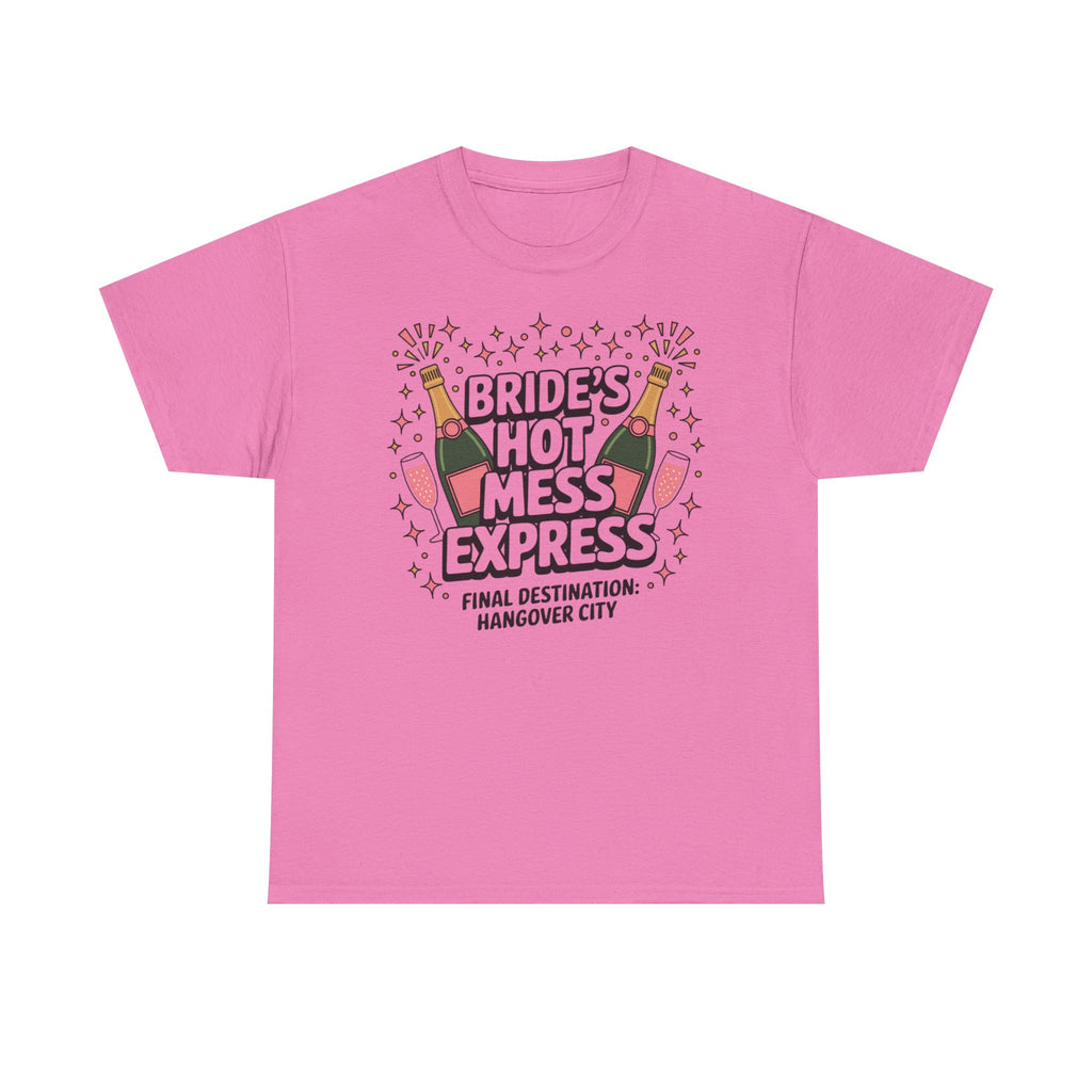 💋 Bride’s Hot Mess Express – Hen Do 2026 Tee by VTtee 💋
