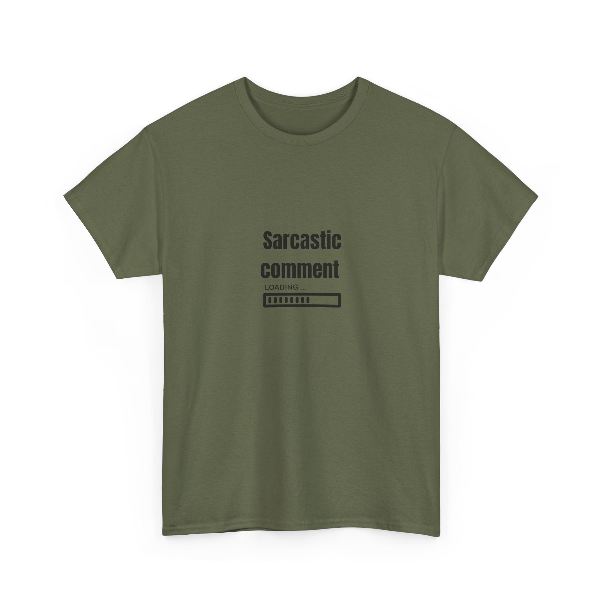 💬 Sarcastic Comment Loading Tee by VTtee 🙃