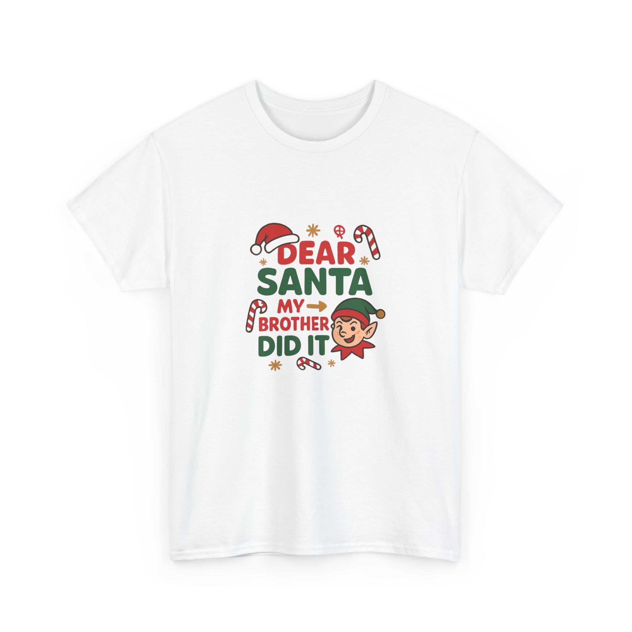 🎅 Dear Santa, My Brother Did It Tee by VTtee 😇