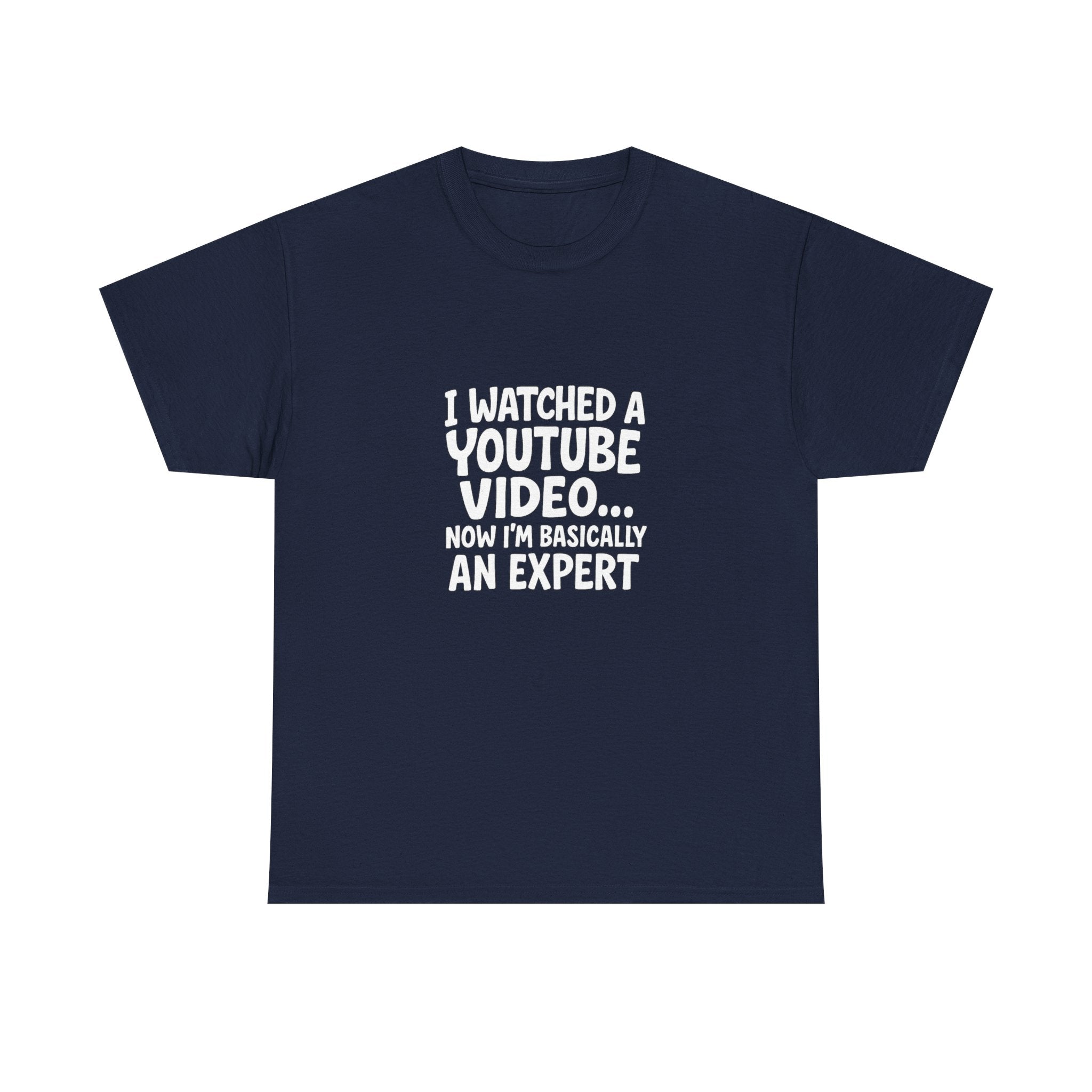 📺🤓 “I Watched a YouTube Video… Now I’m Basically an Expert.” Funny T-Shirt by VTtee 😂✨