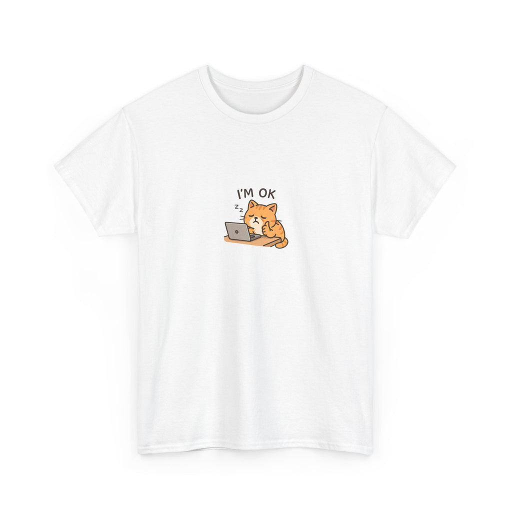 😴🐱 “I’m OK.” Sleeping Cat at Desk T-Shirt – Cute Relatable Exhausted Cat Tee by VTtee 💻✨